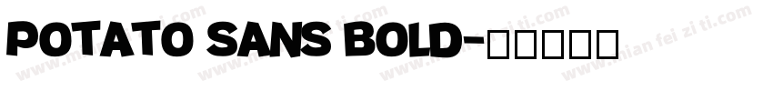 potato sans bold字体转换